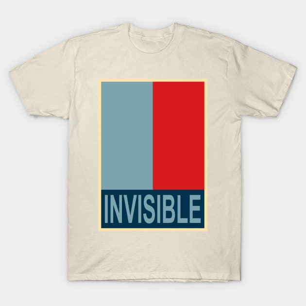 Invisible Man for President T-Shirt by Ed's Craftworks